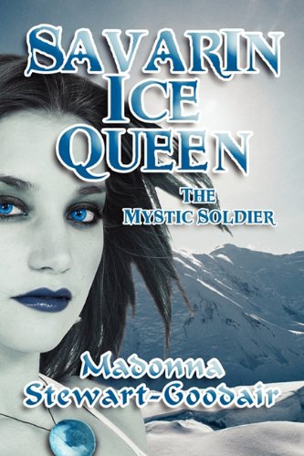 Savarin Ice Queen: The Mystic Soldier - Click to Buy