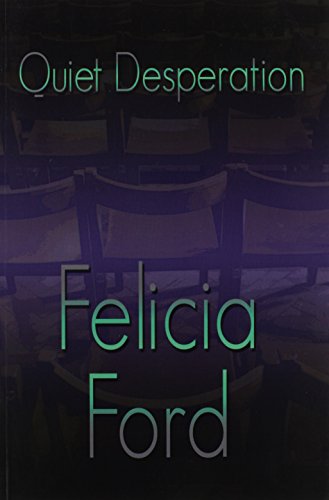 Quiet Desperation - Click to Buy