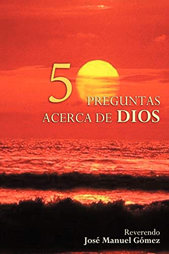 50 Preguntas y Respuestas Acerca De Dios - Click to Buy