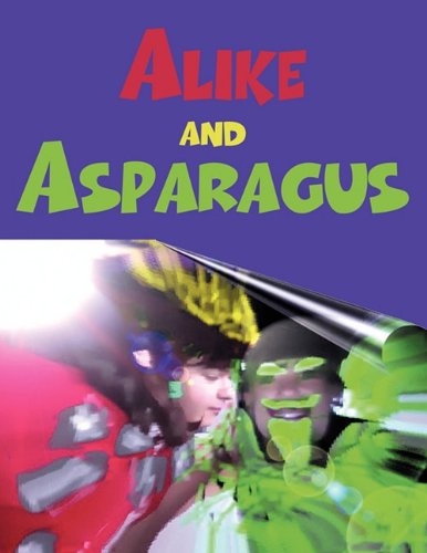 Alike and Asparagus - Click to Buy