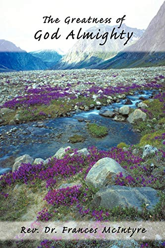 The Greatness of God Almighty - Click to Buy