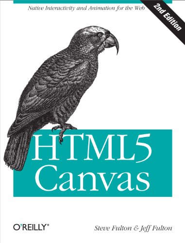 HTML5 Canvas: Native Interactivity and Animation for the Web - Click to Buy