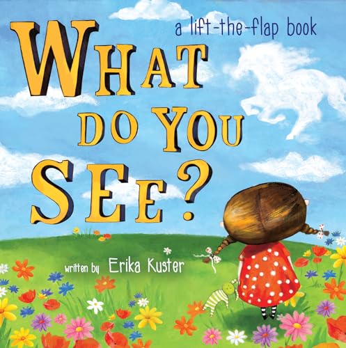 What Do You See?: A Lift-the-Flap Book - Click to Buy