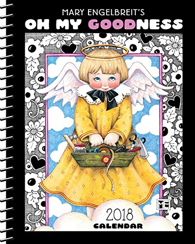 Mary Engelbreit 2018 Weekly Planner Calendar: Oh My Goodness - Click to Buy