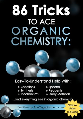 86 Tricks To Ace Organic Chemistry - Click to Buy