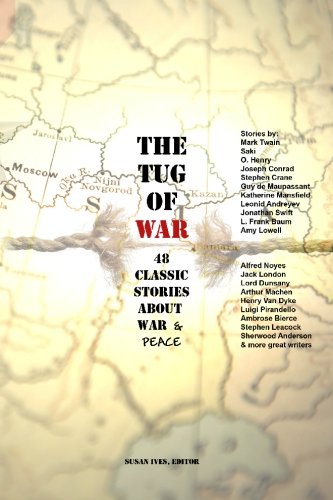 The Tug Of War: 48 Class Stories About War & Peace - Click to Buy
