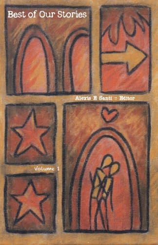 Best of Our Stories Volume 1: Unique short stories and interviews from OS - Click to Buy