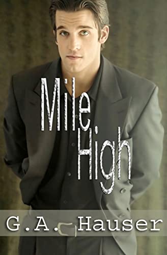 Mile High: Men in Motion Book 1 - Click to Buy