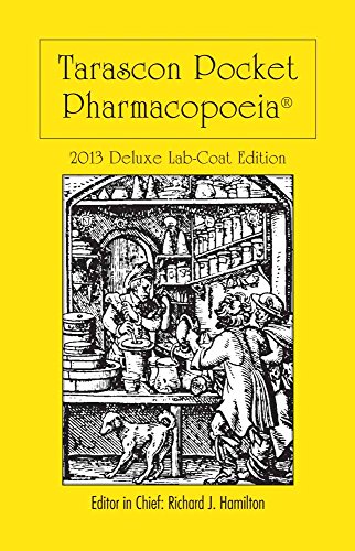 Tarascon Pocket Pharmacopoeia 2013: Lab-Coat Edition