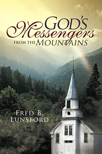 God's Messengers from the Mountains - Click to Buy
