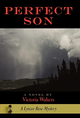 Perfect Son: A Lynzee Rose Mystery - Click to Buy