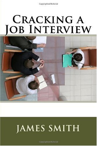 Cracking a Job Interview
