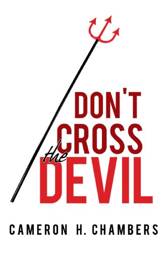 Don't Cross the Devil - Click to Buy