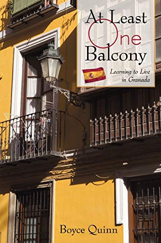 At Least One Balcony: Learning to Live in Granada - Click to Buy