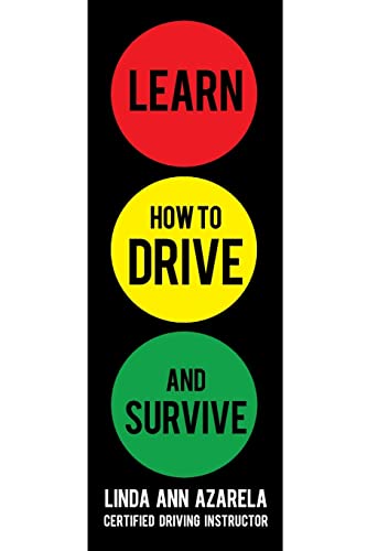 Learn How to Drive and Survive - Click to Buy