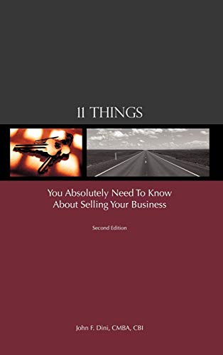 11 Things You Absolutely Need to Know About Selling Your Business - Click to Buy