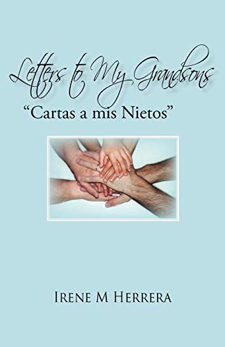 Letters to my Grandsons: Cartas a mis Nietos - Click to Buy