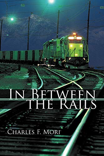 In Between the Rails - Click to Buy