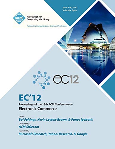 EC 12 Proceedings of the 13th ACM Conference on Electronic Commerce - Click to Buy