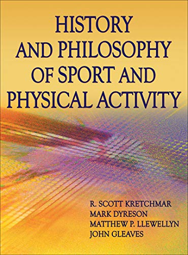 History and Philosophy of Sport and Physical Activity - Click to Buy