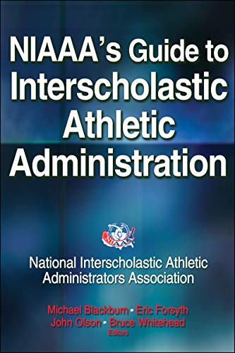 NIAAA's Guide to Interscholastic Athletic Administration