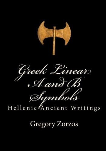 Greek Linear A and B Symbols: Hellenic Ancient Writings - Click to Buy
