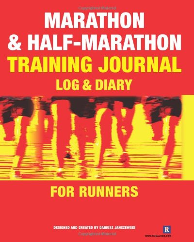 Marathon & Half-Marathon Training Journal: Log & Diary for Runners - Click to Buy