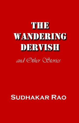 The Wandering Dervish: and Other Stories - Click to Buy