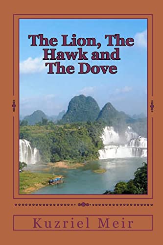 The Lion, the Hawk and the Dove
