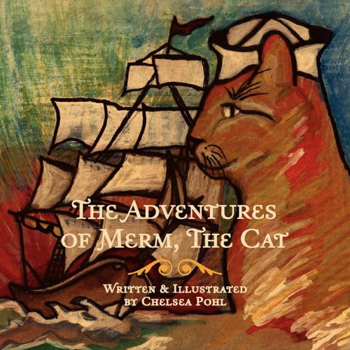 The Adventures of Merm The Cat - Click to Buy