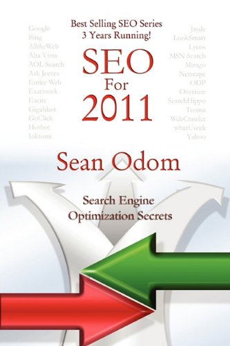 Seo for 2011: Search Engine Optimization Secrets - Click to Buy