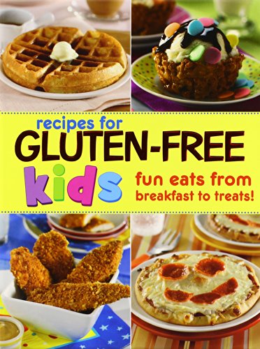 Recipes for Gluten-Free Kids - Click to Buy