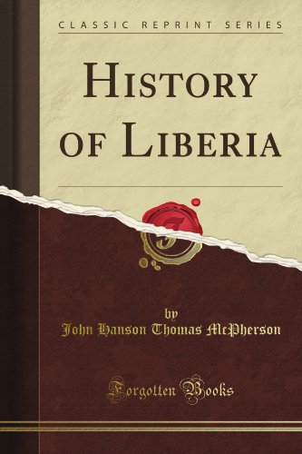 History of Liberia (Classic Reprint) - Click to Buy