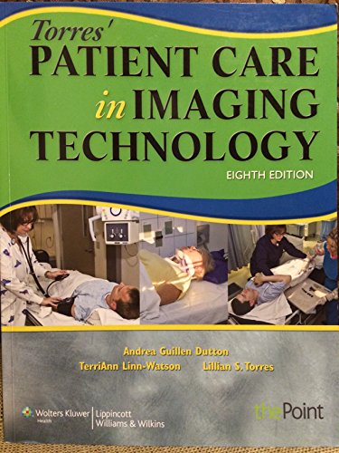 Torres' Patient Care in Imaging Technology - Click to Buy