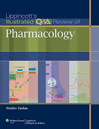 Lippincott's Illustrated Q and A Review of Pharmacology - Click to Buy