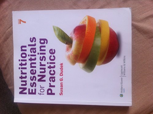 Nutrition Essentials for Nursing Practice, 7th Edition - Click to Buy
