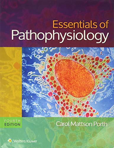 Essentials of Pathophysiology: Concepts of Altered States - Click to Buy