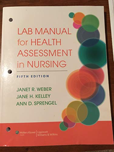 Lab Manual for Health Assessment in Nursing - Click to Buy