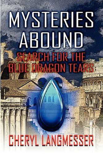 Mysteries Abound: Search for the Blue Dragon Tears - Click to Buy