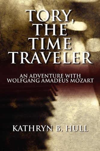 Tory, the Time Traveler: An Adventure With Wolfgang Amadeus Mozart - Click to Buy