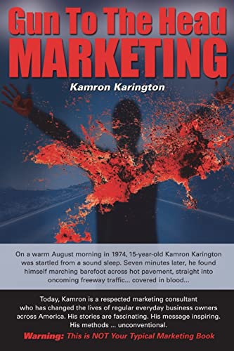Gun To The Head Marketing - Click to Buy
