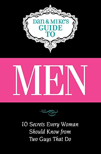 Men: Ten Secrets Every Woman Should Know from Two Guys That Do - Click to Buy