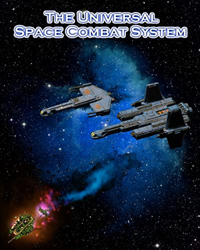 The Universal Space Combat System: A miniatures-based science fiction combat rule set - Click to Buy