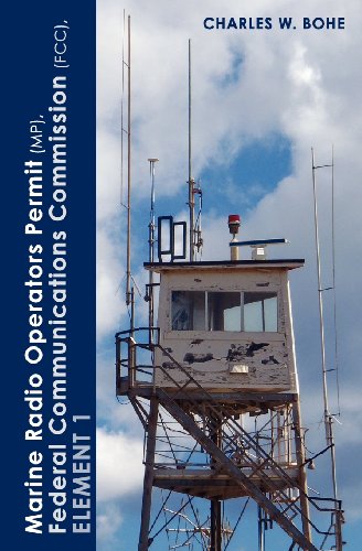 Marine Radio Operators Permit(MP), Federal Communications Commission (FCC), Element 1 - Click to Buy