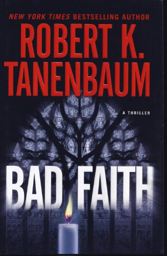 Bad Faith (A Butch Karp-Marlene Ciampi Thriller) - Click to Buy