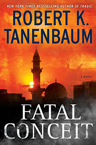 Fatal Conceit: A Novel (A Butch Karp-Marlene Ciampi Thriller) - Click to Buy