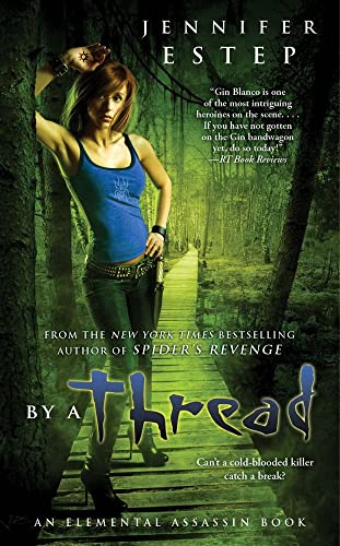 By a Thread (Volume 6) (Elemental Assassin) - Click to Buy