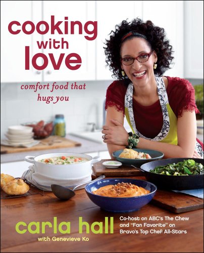 Cooking with Love: Comfort Food that Hugs You - Click to Buy