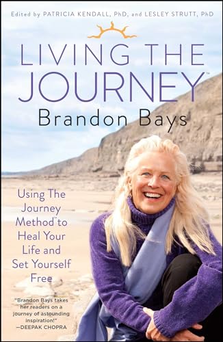 Living The Journey: Using The Journey Method to Heal Your Life and Set Yourself Free - Click to Buy