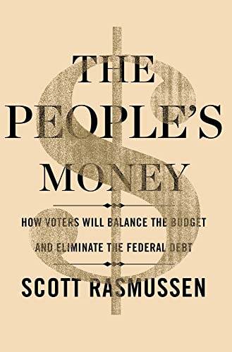 The People's Money: How Voters Will Balance the Budget and Eliminate the Federal Debt - Click to Buy